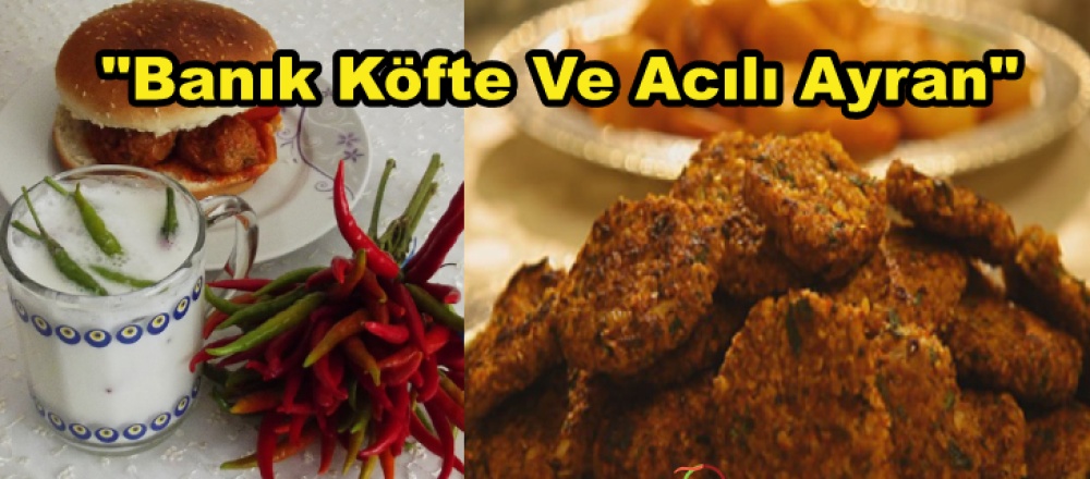 Malatya İlimize Özgü Bir Arada Olunca Güzel Olan Lezzet