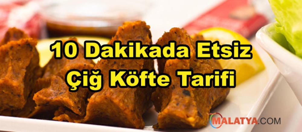 10 Dakikada Etsiz Çiğ Köfte Tarifi