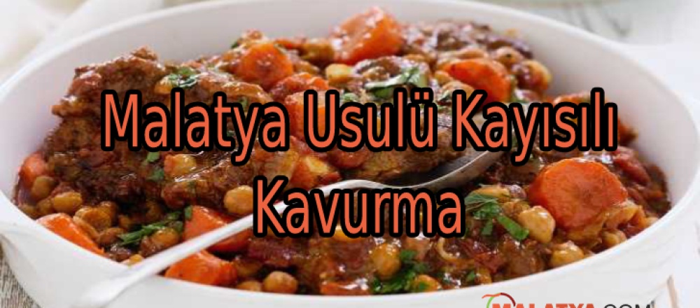 Malatya Usulü Kayısılı Kavurma