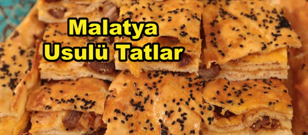 Malatya'nın Yöresel Tatlıları