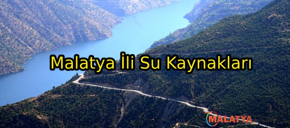 Malatya İli Su Kaynakları