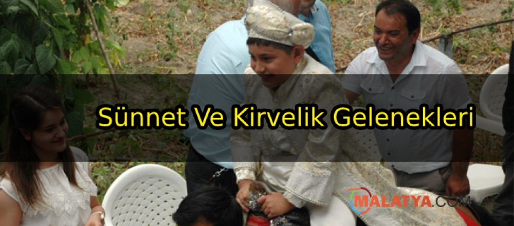 Malatya'da Sünnet Ve Kirvelik Gelenekleri