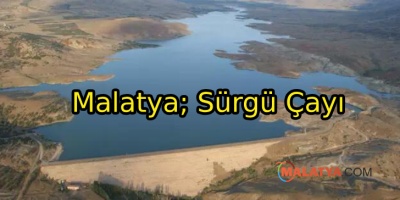Malatya; Sürgü Çayı
