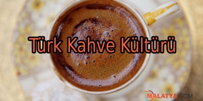 Türk Kahve Kültürü