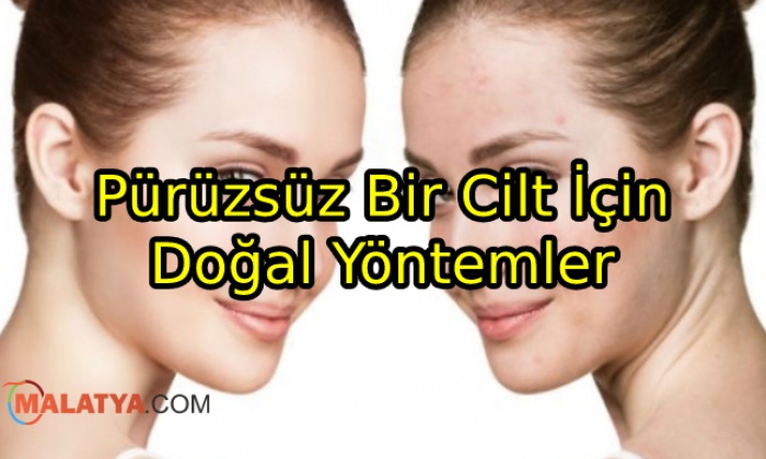 Pürüzsüz Bir Cilt İçin Doğal Yöntemler