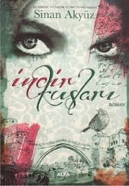 HAFTANIN KİTAP ÖNERİSİ: İNCİR KUŞLARI