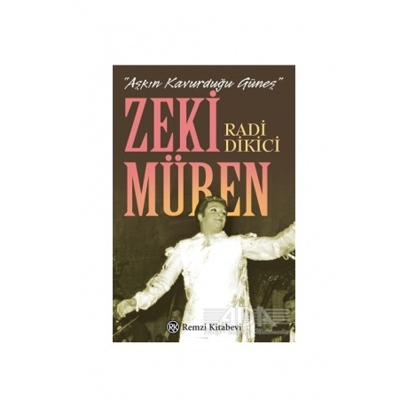 Aşkın kavurduğu güneş Zeki Müren